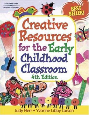 Creative Resources for the Early Childhood Clas... 1401825540 Book Cover