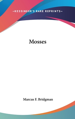 Mosses 0548418152 Book Cover