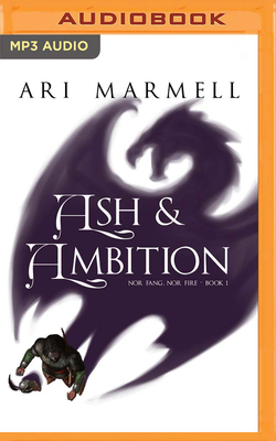 Ash and Ambition 1799759253 Book Cover