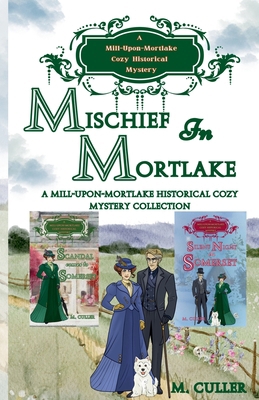 Mischief in Mortlake B0GQ6NVSQ4 Book Cover