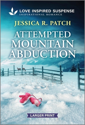 Attempted Mountain Abduction [Large Print] 1335638768 Book Cover