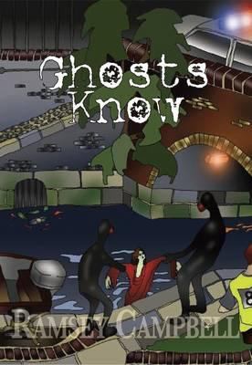 Ghosts Know 1848632029 Book Cover