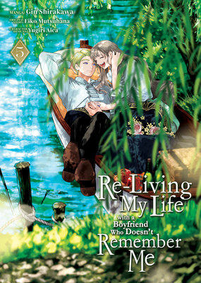 Re-Living My Life with a Boyfriend Who Doesn't ... B0DYN4NDFZ Book Cover