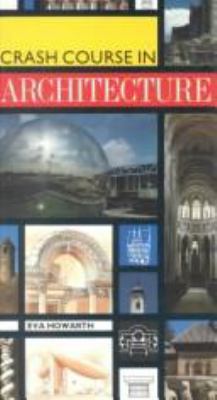 Crash Course in Architecture 1858820359 Book Cover