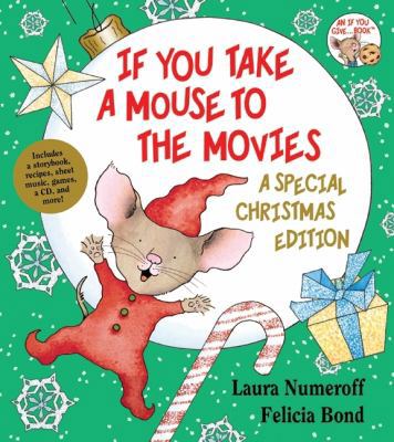 If You Take a Mouse to the Movies: A Special Ch... 0061762806 Book Cover