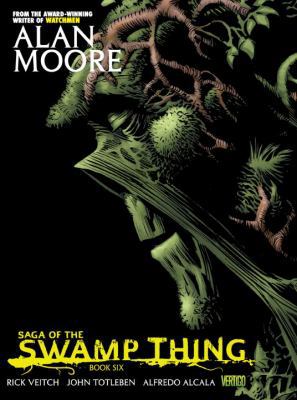 Saga of the Swamp Thing, Book 6 1401232981 Book Cover