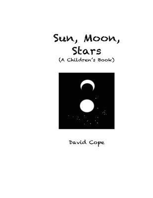 Sun, Moon, Stars 1482312514 Book Cover