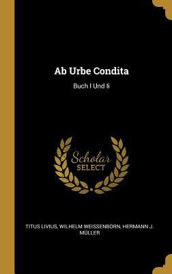 Ab Urbe Condita: Buch I Und Ii [German] 035371349X Book Cover