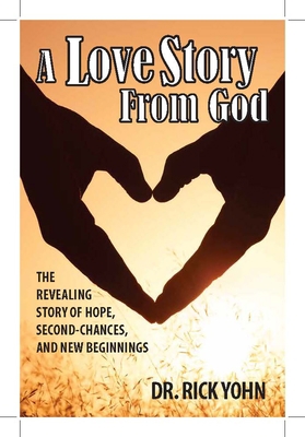 A Love Story from God 1942603983 Book Cover