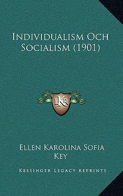 Individualism Och Socialism (1901) 1168759137 Book Cover