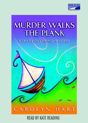 Murder Walks the Plank (UNABRIDGED - CD) 0736699236 Book Cover