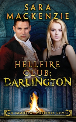 Hellfire Club: Darlington: An Immortal Warriors... 0648591174 Book Cover