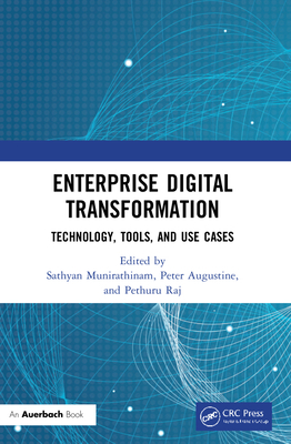 Enterprise Digital Transformation: Technology, ... 1032151188 Book Cover