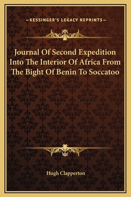 Journal Of Second Expedition Into The Interior ... 116933721X Book Cover