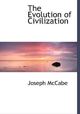 The Evolution of Civilization 1117401294 Book Cover