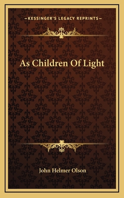 As Children Of Light 1168739977 Book Cover