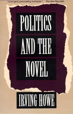Politics and the Novel 0231079958 Book Cover