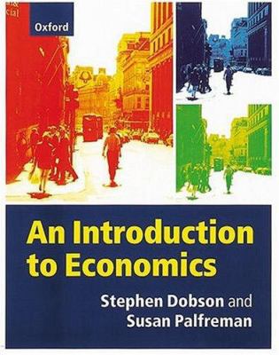 Introduction to Economics 0198775652 Book Cover