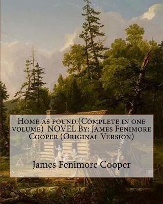 Home as found.(Complete in one volume) NOVEL By... 1534876448 Book Cover