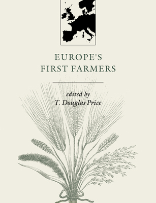 Europe's First Farmers 0521665728 Book Cover