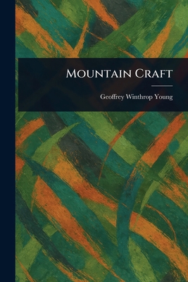 Mountain Craft 1023522241 Book Cover