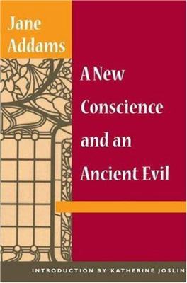A New Conscience and an Ancient Evil 0252027841 Book Cover