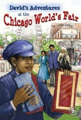 David's Adventures at the Chicago World's Fair 0756902436 Book Cover