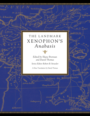 The Landmark Xenophon's Anabasis 030790685X Book Cover