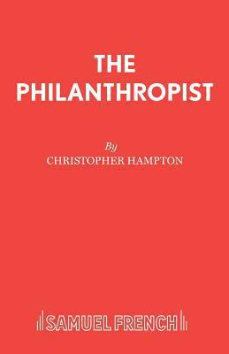 The Philanthropist 0573013365 Book Cover