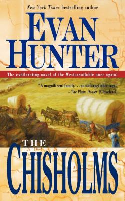 The Chisholms: A Novel of the Journey West 1416588760 Book Cover