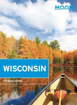 Moon Wisconsin 161238711X Book Cover