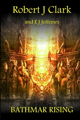 Bathmar Rising 1291651071 Book Cover