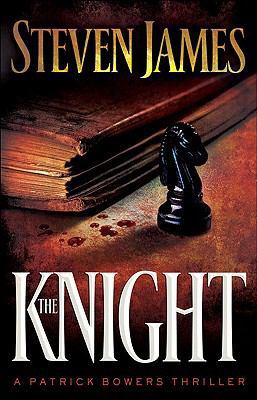 The Knight (The Patrick Bowers Files, Book 3) 0800718984 Book Cover