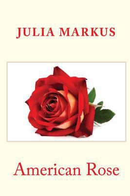 American Rose 1977543561 Book Cover
