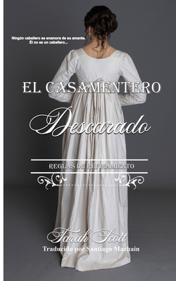 Descarado: Reglas de Refinamiento [Spanish] 1953100465 Book Cover