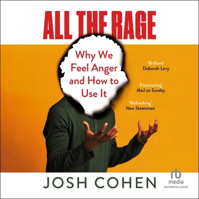All the Rage: Why We Feel Anger and How to Use It B0FV3R3DNJ Book Cover