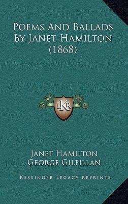 Poems And Ballads By Janet Hamilton (1868) 1167114000 Book Cover