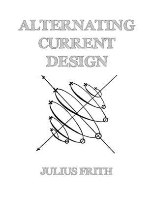 Alternating Current Design 1701912716 Book Cover