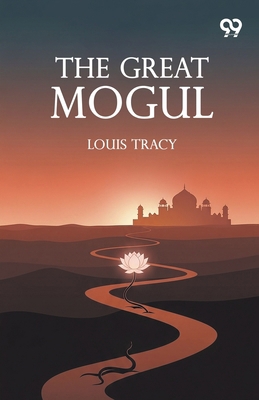 The Great Mogul 9371818794 Book Cover