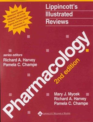 Lippincott's Illustrated Reviews: Pharmacology ... B000MX069A Book Cover