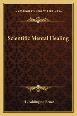 Scientific Mental Healing 1162931140 Book Cover