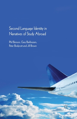 Second Language Identity in Narratives of Study... 1349440159 Book Cover