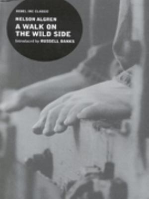 A Walk on the Wild Side ( " Rebel Inc. " Classics) 0862418887 Book Cover