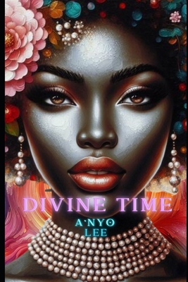 Divine Time B0F3XTHDW8 Book Cover