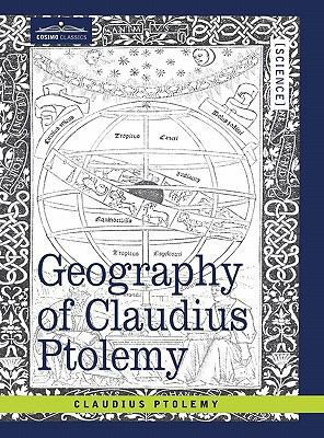 Geography of Claudius Ptolemy 1605204390 Book Cover