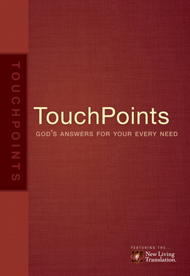 Touchpoints: God's Answers for Your Every Need 1414320175 Book Cover