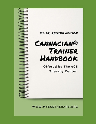 Cannacian(R) Trainer Handbook B0B2KF76V8 Book Cover