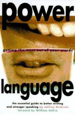 Power Language: Getting the Most out of Your Wo... 0395712556 Book Cover