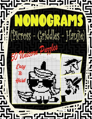 Nonograms Picross Griddlers Hanjie: Nonograms B... B08CN4L4SS Book Cover