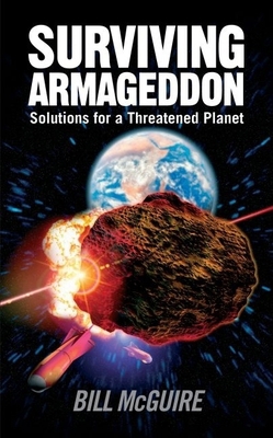 Surviving Armageddon: Solutions for a Threatene... 0192805711 Book Cover